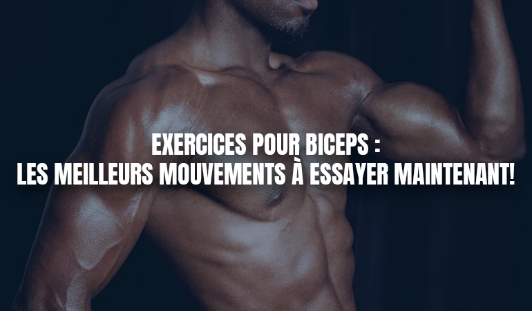 Exercices Pour Biceps